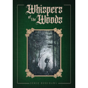 Whispers of the Woods
