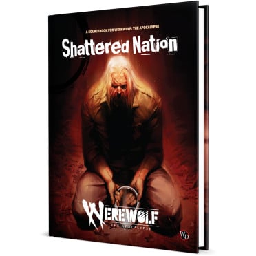 Werewolf: The Apocalypse 5th Edition - Shattered Nation