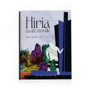 Hiria : La Cité Eternelle