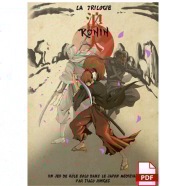 Ronin : La trilogie - JDR Solo