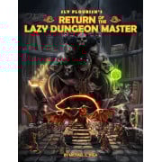 Return of the Lazy Dungeon Master