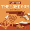 Fliptown: The Lone Gun 0