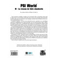 Psi World III - Réseau de Fuite Clandestin 1