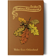 Teatime Adventures - Tales from Oakenbend