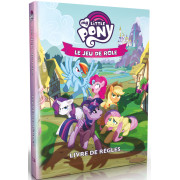 My Little Pony Le Jeu de Rôle - Livre de Base