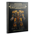 The Horus Heresy : Legions Imperialis - Liber Strategia (Anglais) 0