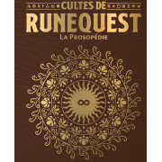 Cultes de Runequest - La Prosopédie Collector