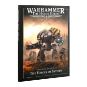 The Horus Heresy - Journal Tactica : The Forges of Saturn (Anglais)