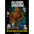 Old School Essentials - Scénario - Un Trou dans un Vieux Chêne - Version PDF 0