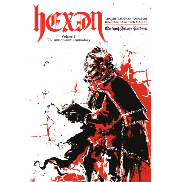 Hexen: Volume 1 - The Antiquarian Anthology for Outcast Silver Raiders