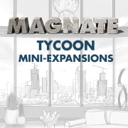 Magnate: Tycoon Mini Expansions