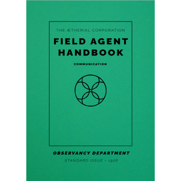 Field Agent Handbook: 1926 Communication
