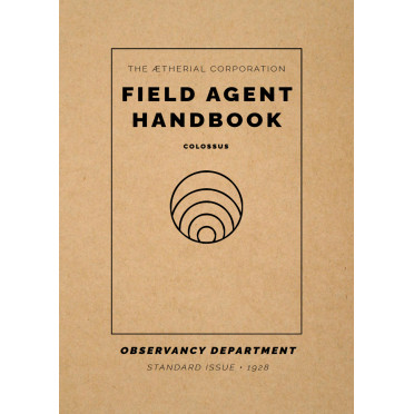 Field Agent Handbook: 1928 Colossus