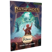 Pathfinder 2 - Rideau ! : Guide des Joueurs