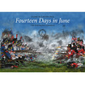 Fourteen Days in June: the Waterloo Campaign 0