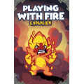 Keep The Heroes Out! - Playing with Fire Expansion 0