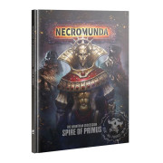Necromunda : The Aranthian Succession – Spire of Primus (Anglais)
