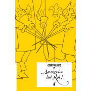 Cœurs Vaillants - Au service du Roi !