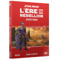 Star Wars : L'Ère de la Rébellion - Entente Forcée 0