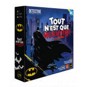 D&eacute;tective - Batman : Tout n'est que Mensonge