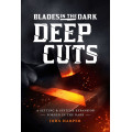 Blades in the Dark - Deep Cuts 0