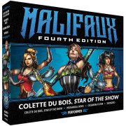 Malifaux 4E - Colette Du Bois, Star of the Show