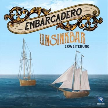Embarcadero: Unsinkbar