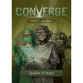 Converge: Sparks of Hope 0