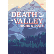 Death Valley: Highs and Lows