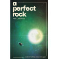 A Perfect Rock 0
