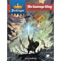 Pendragon: The Sauvage King 0