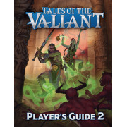 Tales of the Valiant - Player&rsquo;s Guide 2