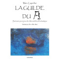 La guilde du A 0