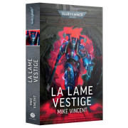 W40K : La Lame Vestige
