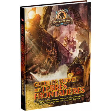 Boite de Iron Kingdoms Requiem – Guide de Survie des Terres Frontalières