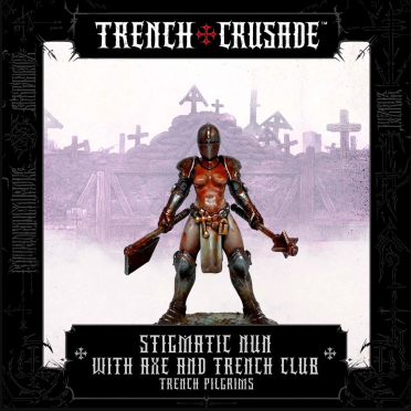 Boite de Trench Crusade - Trench Pilgrims - Stigmatic Nun with Axe and Trench Club