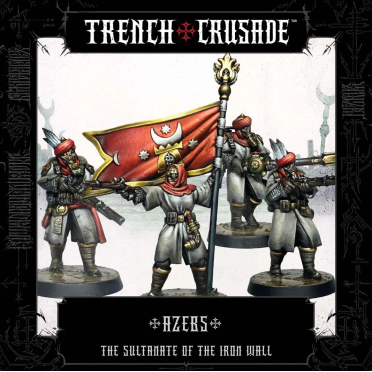Boite de Trench Crusade - The Sultanate of the Iron Wall - Azebs