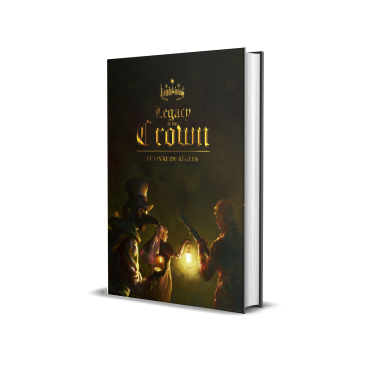 Boite de Legacy of the Crown - Livre de Règles
