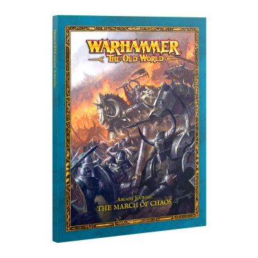 Boite de Warhammer - The Old World - Arcane Journal : The March of Chaos