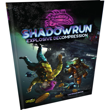 Boite de Shadowrun - Explosive Decompression