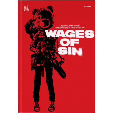 Boite de Mothership - Wages of Sin
